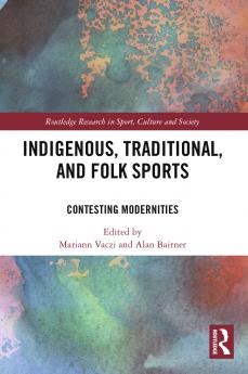 Indigenous Traditional and Folk Sports