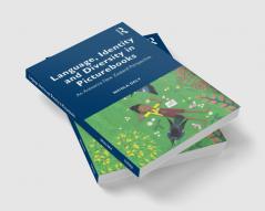 Language Identity and Diversity in Picturebooks