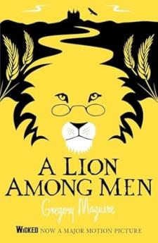 A LION AMONG MEN: WICKED 3
