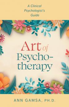 Art of Psychotherapy