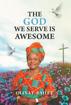 God We Serve is Awesome