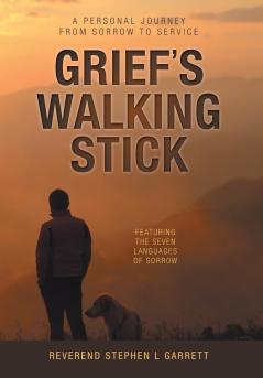 Grief's Walking Stick