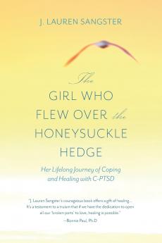 Girl Who Flew Over the Honeysuckle Hedge