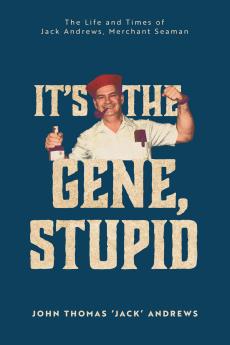 It's the Gene Stupid