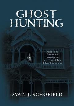 Ghost Hunting