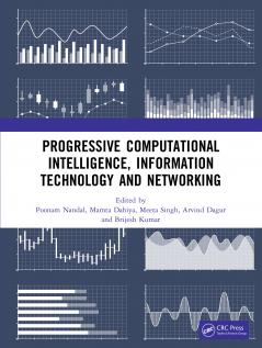 Progressive Computational Intelligence Information Technology and Networking