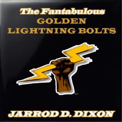 The Fantabulous Golden Lightning Bolts: Showdown on Mount Savage!: 2 (The Golden Lightning Bolts)