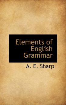 Elements of English Grammar