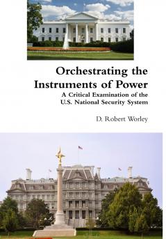 Orchestrating the Instruments of Power