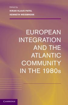 European Integration and the Atlantic Community in the 1980s