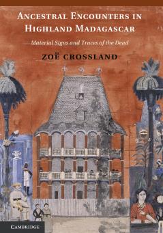 Ancestral Encounters in Highland Madagascar