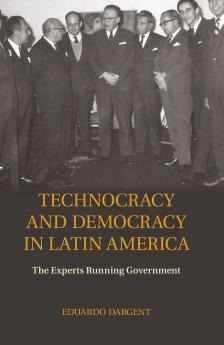 Technocracy and Democracy in Latin America