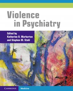 Violence in Psychiatry