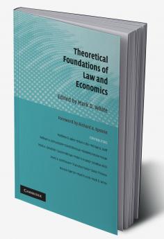 Theoretical Foundations of Law and Economics