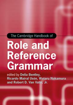 Cambridge Handbook of Role and Reference Grammar