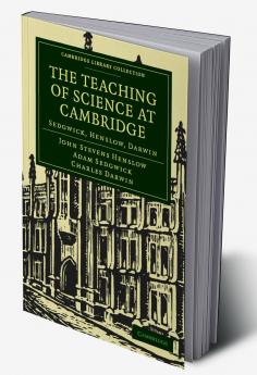The Teaching of Science in Cambridge