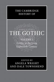 The Cambridge History of the Gothic