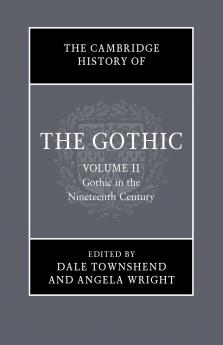 The Cambridge History of the Gothic