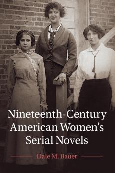 Nineteenth-Century American Women's Serial Novels