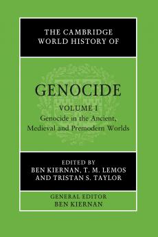 The Cambridge World History of Genocide