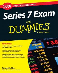 Series 7 Exam: 1001 Practice Questions For Dummie s