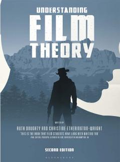 Understanding Film Theory