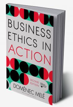 Business Ethics in Action