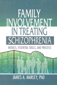 Family Involvement in Treating Schizophrenia