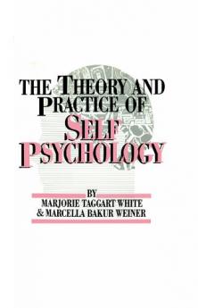 Theory And Practice Of Self Psychology