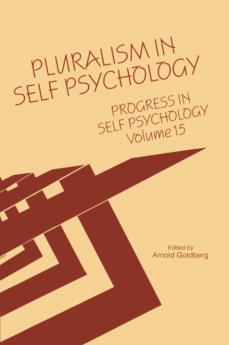 Progress in Self Psychology V. 15