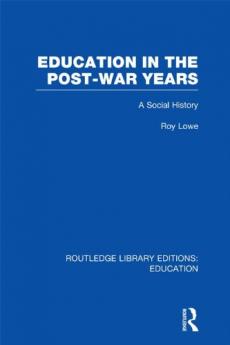 Education in the Post-War Years