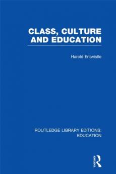 Class Culture and Education (RLE Edu L)
