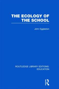 Ecology of the School