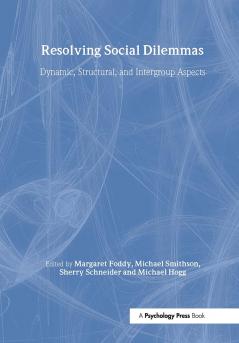Resolving Social Dilemmas