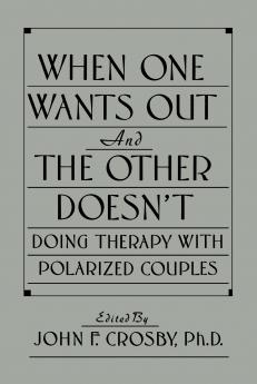 When One Wants Out And The Other Doesn't