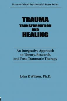 Trauma Transformation And Healing.
