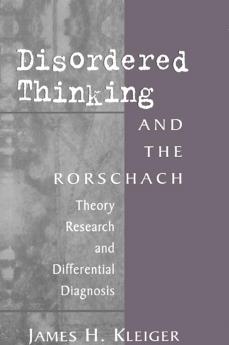Disordered Thinking and the Rorschach