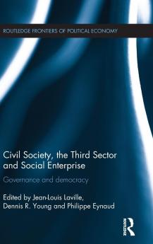 Civil Society the Third Sector and Social Enterprise