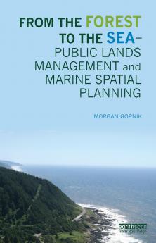 From the Forest to the Sea – Public Lands Management and Marine Spatial Planning