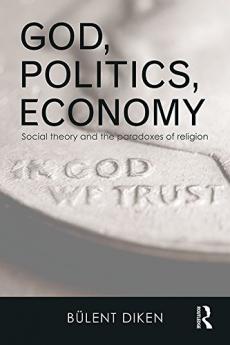 God Politics Economy