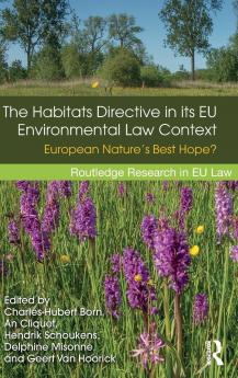 Habitats Directive in its EU Environmental Law Context