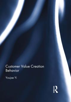 Customer Value Creation Behavior