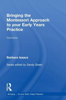 Bringing the Montessori Approach to your Early Years Practice