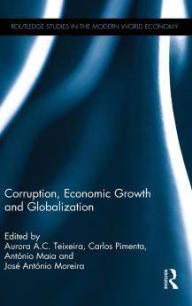 Corruption Economic Growth and Globalization