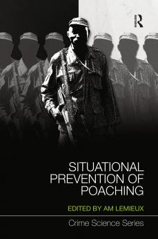 Situational Prevention of Poaching