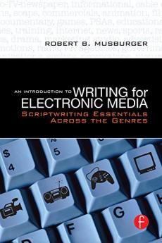 Introduction to Writing for Electronic Media