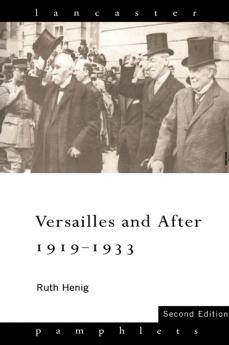 Versailles and After 1919-1933