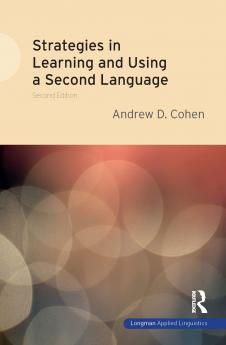 Strategies in Learning and Using a Second Language