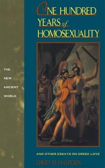 One Hundred Years of Homosexuality
