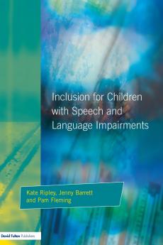 Inclusion for Children with Speech and Language Impairments
